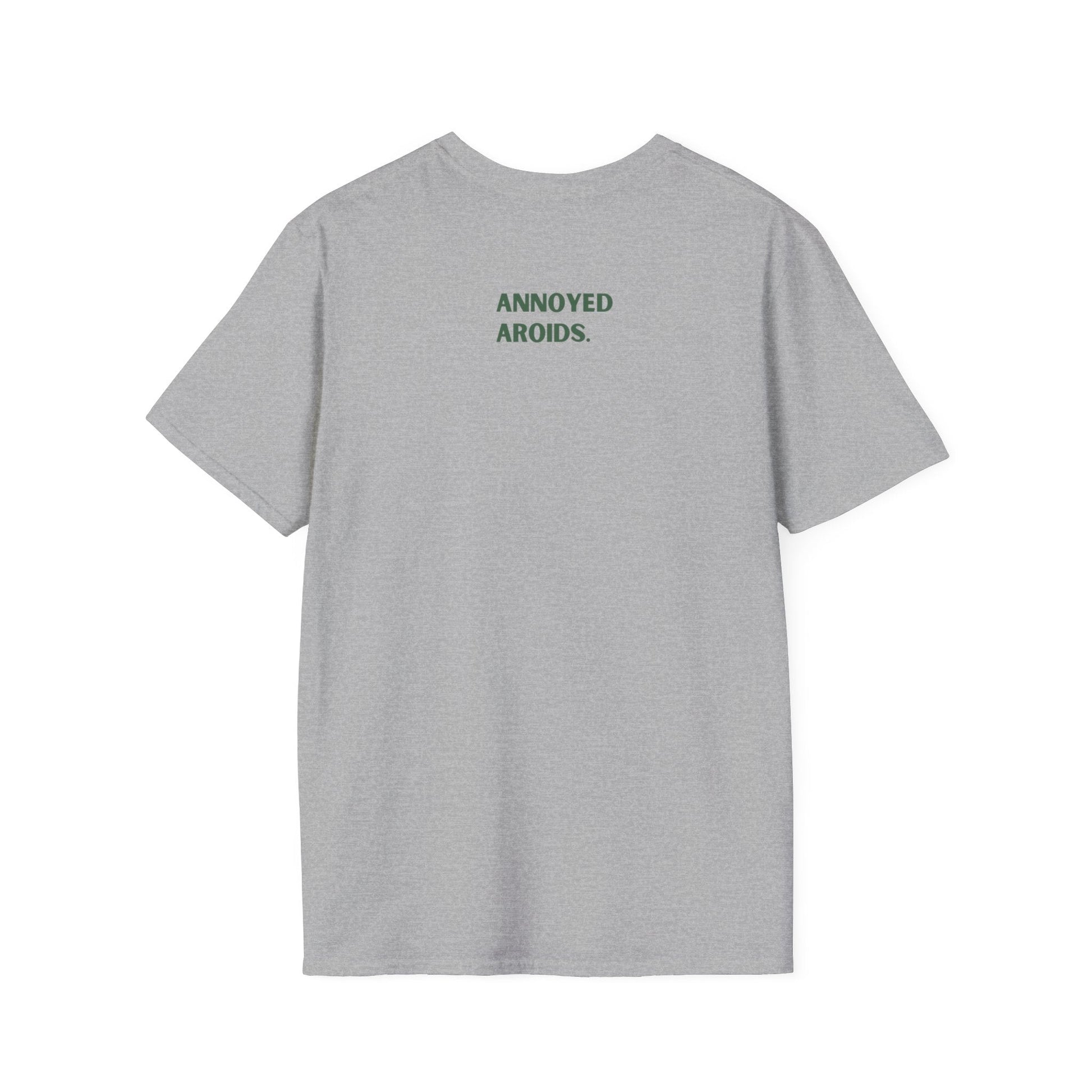 Annoyed Unisex Tee - Annoyed Aroids
